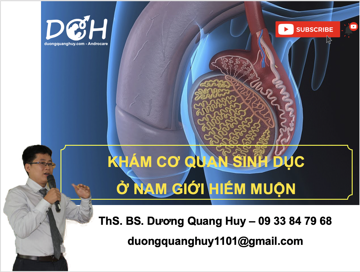 KHÁM LÂM SÀNG NAM GIỚI VÔ SINH